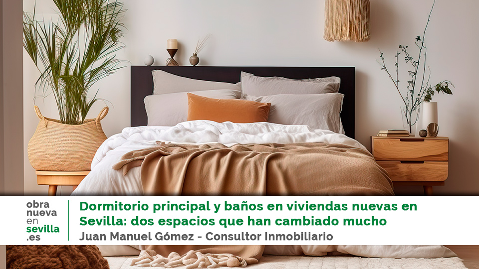 Dormitorio principal y baños obra nueva en sevilla